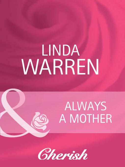 Title details for Always a Mother by Linda Warren - Available